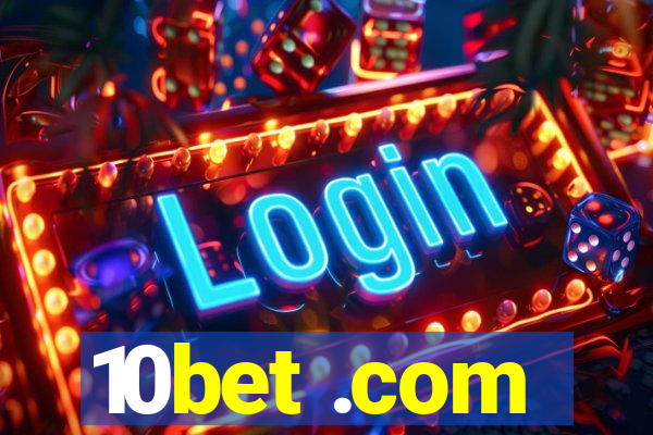 10bet .com